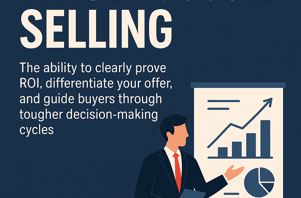 Why Value-Focused Selling Is The Most Important Sales Skill for Sales Teams in 2026